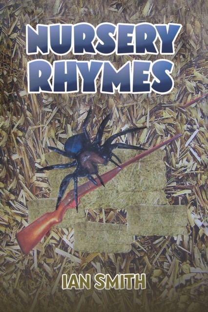 Nursery Rhymes, Ian Smith