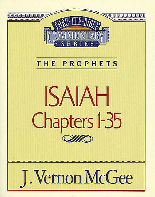 Isaiah II, J. Vernon McGee