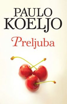 Preljuba, Paulo Koeljo