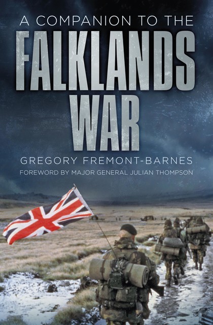 A Companion to the Falklands War, Gregory Fremont-Barnes