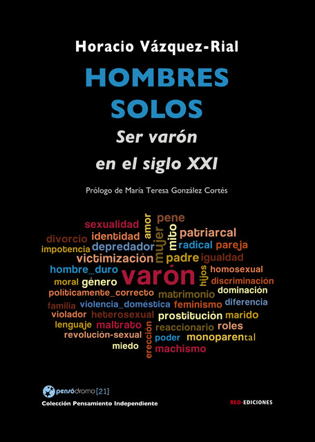 Hombres solos, Horacio Vázquez-Rial