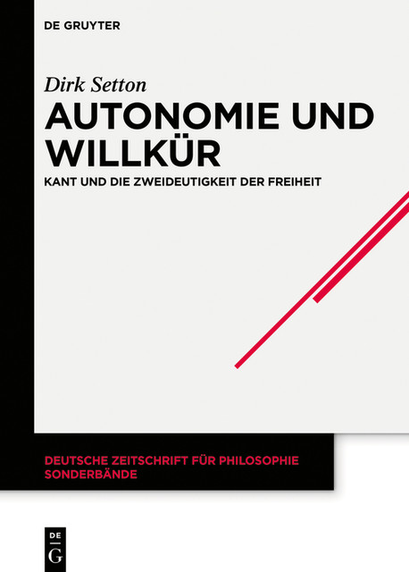 Autonomie und Willkür, Dirk Setton