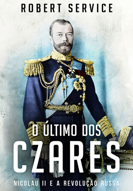 O Último dos Czares, Robert Service
