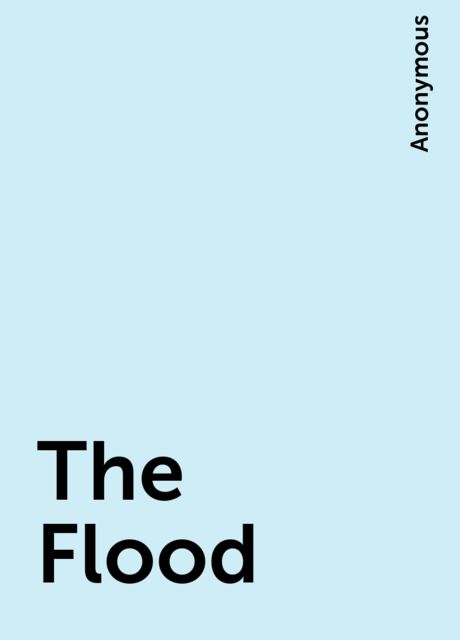 The Flood, 