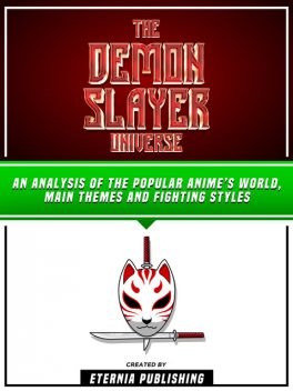 The Demon Slayer Universe, Eternia Publishing