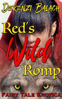 Red’s Wild Romp, Derenzi Balach