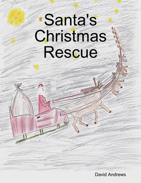 Santa's Christmas Rescue, David Andrews