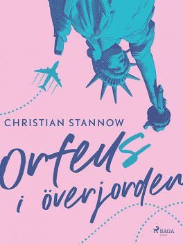 Orfeus i överjorden, Christian Stannow