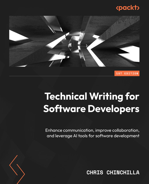 Technical Writing for Software Developers, Chris Chinchilla