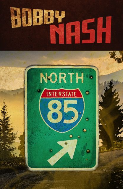 85 North, Bobby Nash