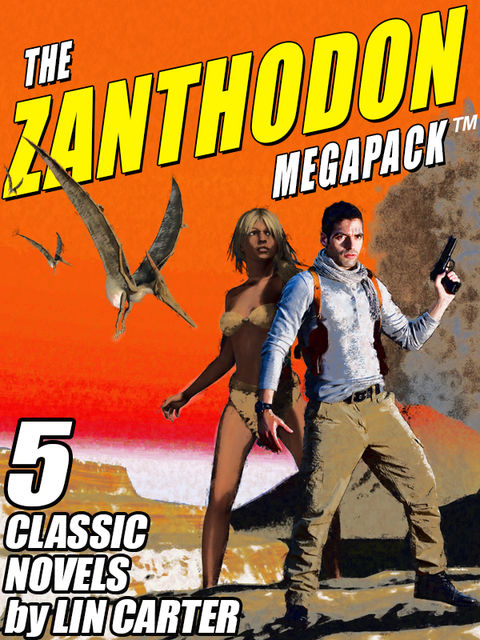 The Zanthodon MEGAPACK ™, Lin Carter