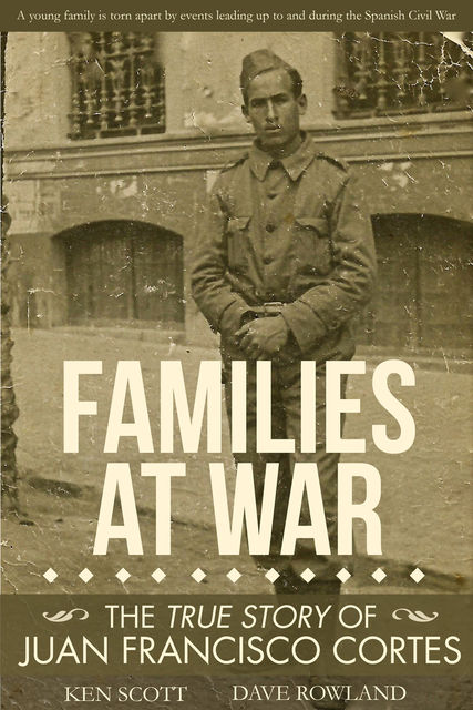Families at War, Ken Scott