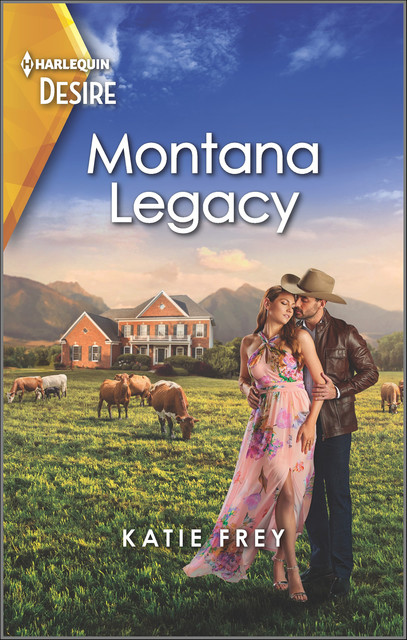 Montana Legacy, Katie Frey