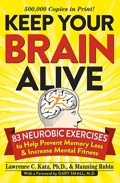 Keep Your Brain Alive, Manning Rubin, Lawrence Katz