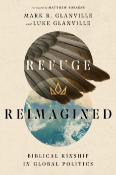 Refuge Reimagined, Mark Glanville