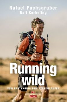 Running wild, Rafael Fuchsgruber, Ralf Kerkeling
