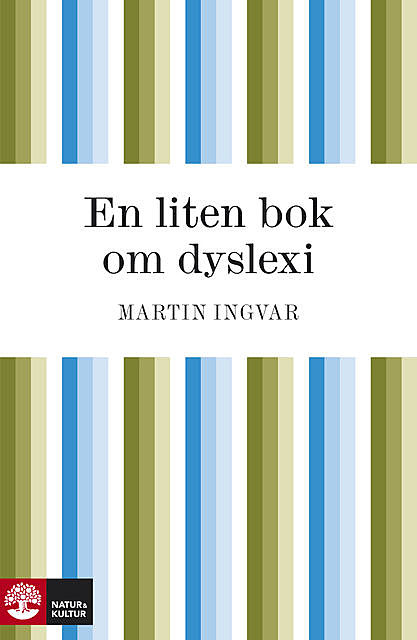 En liten bok om dyslexi, Martin Ingvar