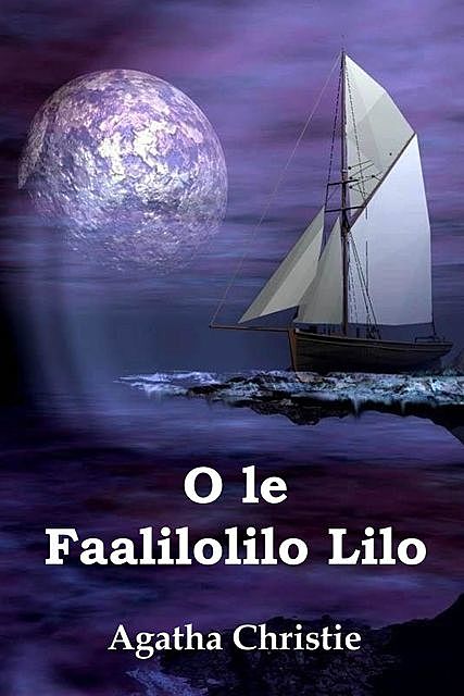 O le Faalilolilo Lilo, Agatha Christie