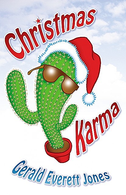 Christmas Karma, Gerald Everett Jones