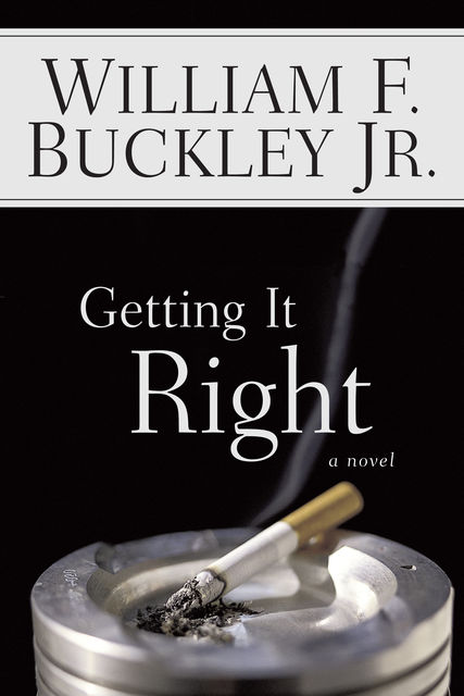 Getting It Right, William Buckley