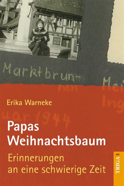 Papas Weihnachtsbaum, Erika Warneke