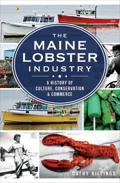 The Maine Lobster Industry, Cathy Billings