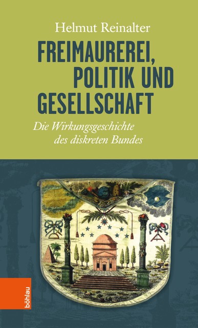 Freimaurerei, Politik und Gesellschaft, Helmut Reinalter