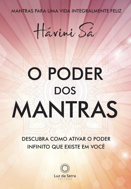 O poder dos mantras, Havini Sá