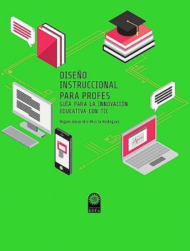 Diseño instruccional para profes, Miguel Alejandro Murcia Rodríguez