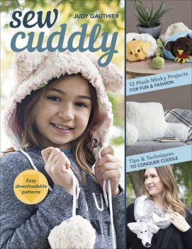 Sew Cuddly, Judy Gauthier