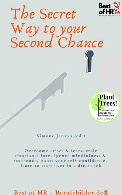 The Secret Way to your Second Chance, Simone Janson