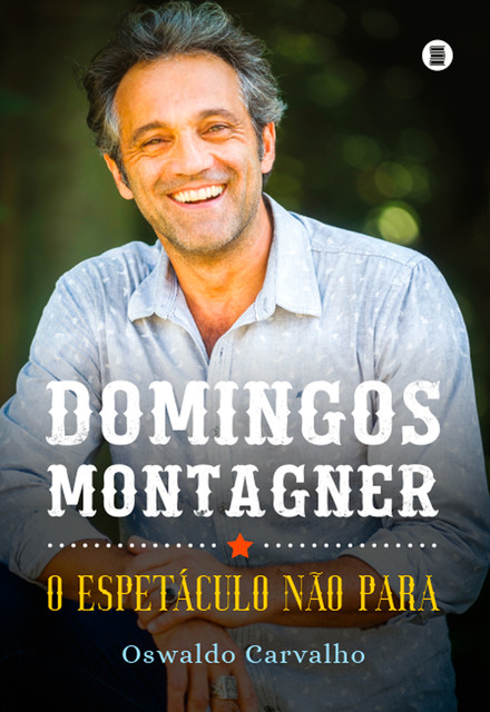 Domingos Montagner, Oswaldo Carvalho