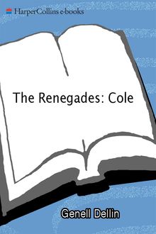 The Renegades: Cole, Genell Dellin