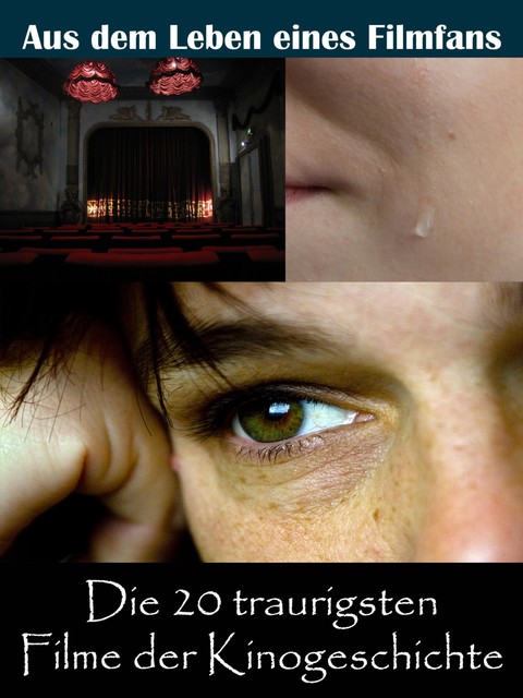 Die 20 traurigsten Filme der Kinogeschichte, Sybille von Goysern