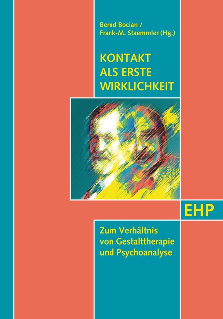 Kontakt als erste Wirklichkeit, Bernd Bocian