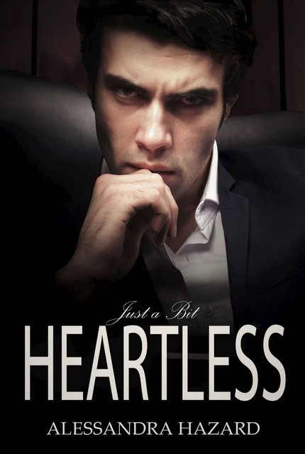 Just a Bit Heartless, Alessandra Hazard