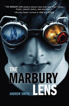 The Marbury Lens, Andrew Smith