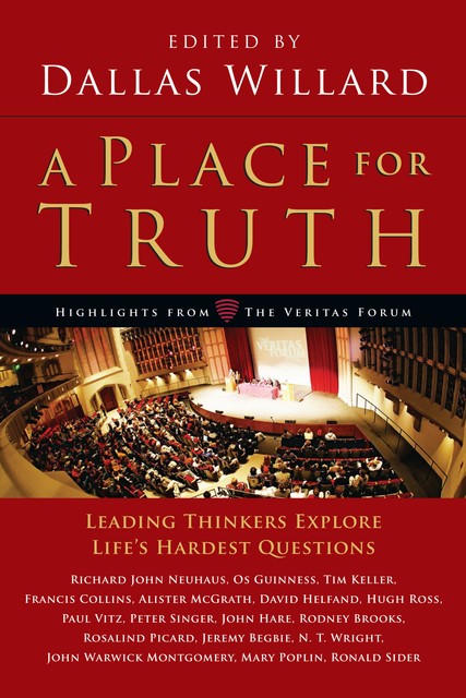 Place for Truth, Dallas Willard