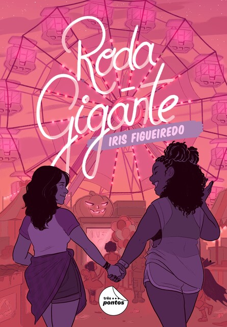 Roda-gigante, Iris Figueiredo