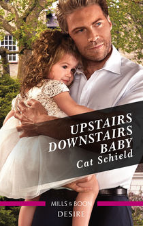 Upstairs Downstairs Baby, Cat Schield