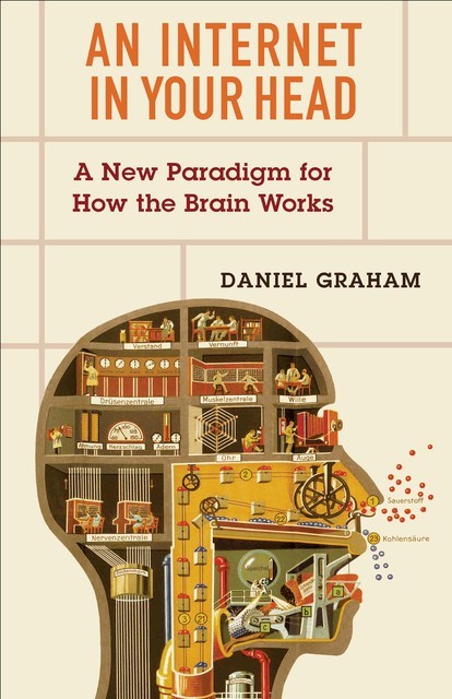 An Internet in Your Head, Daniel Graham