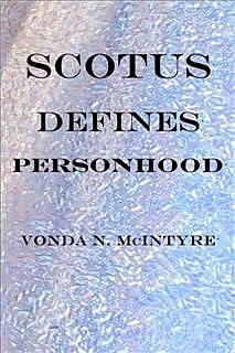 Supreme Court of the United States Defines Personhood, Vonda McIntyre