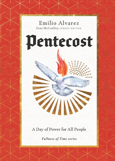 Pentecost, Emilio Alvarez