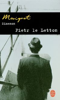 Pietr Le Letton, Simenon Georges