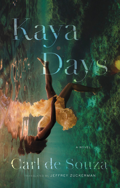 Kaya Days, Carl de Souza