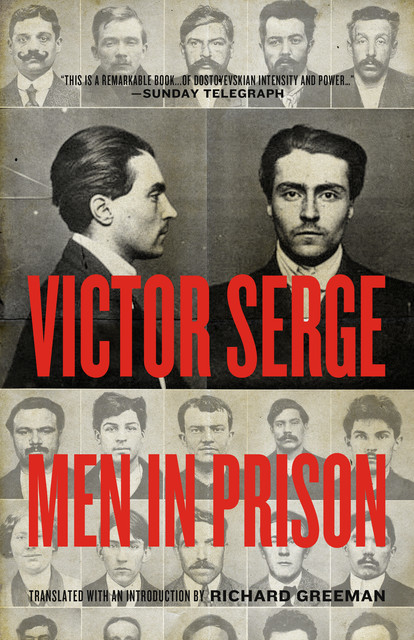 Men in Prison, Victor Serge