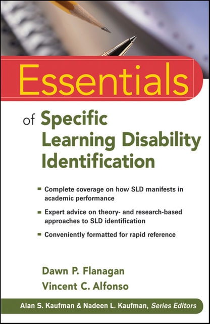 Essentials of Specific Learning Disability Identification, Dawn P.Flanagan, Vincent C.Alfonso
