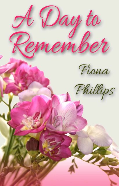 A Day to Remember, Fiona Phillips