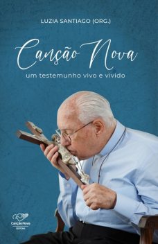 Canção Nova, Luzia Santiago