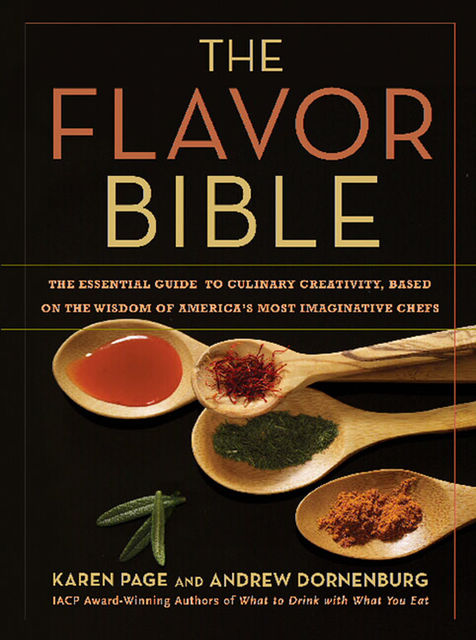 The Flavor Bible, KAREN PAGE